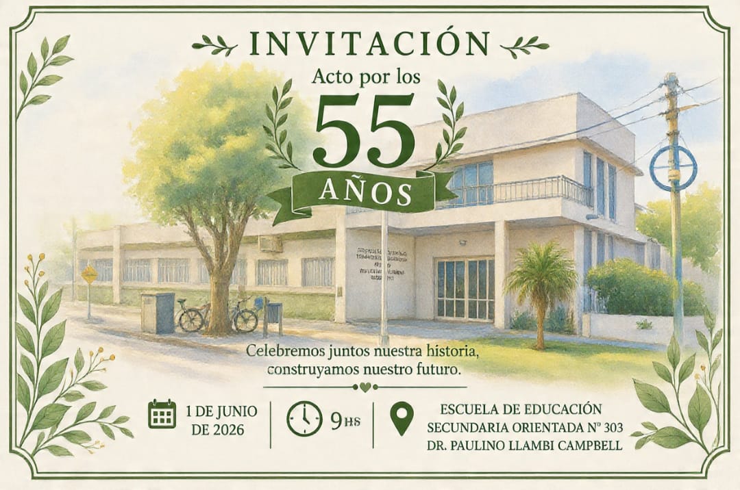 El Centro de Estudiantes invitó a la comunidad a celebrar los 55 años de la Escuela Secundaria N.º 303